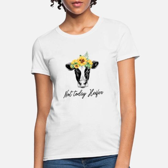 Not Today Heifer - Funny Sunflower Cow 